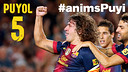 Ànims Puyol!
