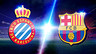 Espanyol vs Barça Match Preview